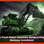 Heavy Truck Repair Insurance Safeguarding Your Business Investment